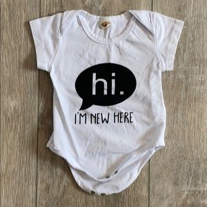 Hi I’m New Here onesie size 3-6 month NEW W/O Tag